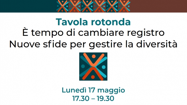 Tavola rotonda | È tempo di cambiare registro - nuove sfide per gestire la diversità - Progetto SOFIA