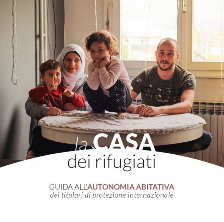 Guida all'autonomia abitativa dei titolari di protezione internazionale " La casa dei rifugiati"